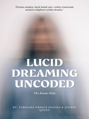 cover image of Lucid Dreaming Uncoded
